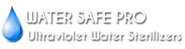 Water Filters & UV Purifiers by Water Safe Pro